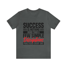 Load image into Gallery viewer, Success Design No 2 - Unisex T-Shirt