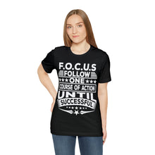 Load image into Gallery viewer, Focus - Unisex T-Shirt