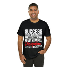 Load image into Gallery viewer, Success Design No 2 - Unisex T-Shirt
