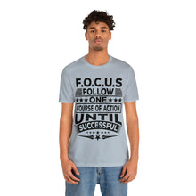 Load image into Gallery viewer, Focus - Unisex T-Shirt