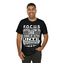 Load image into Gallery viewer, Focus - Unisex T-Shirt