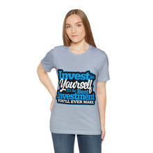 Load image into Gallery viewer, Invest In Yourself - Unisex T-Shirt