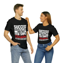 Load image into Gallery viewer, Success Design No 2 - Unisex T-Shirt
