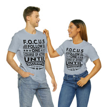 Load image into Gallery viewer, Focus - Unisex T-Shirt
