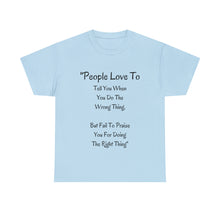 Load image into Gallery viewer, People Love To - Unisex - T-Shirt
