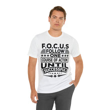 Load image into Gallery viewer, Focus - Unisex T-Shirt
