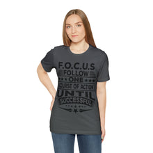 Load image into Gallery viewer, Focus - Unisex T-Shirt
