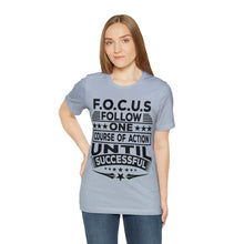 Load image into Gallery viewer, Focus - Unisex T-Shirt
