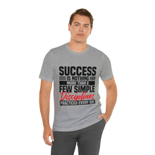 Load image into Gallery viewer, Success Design No 2 - Unisex T-Shirt
