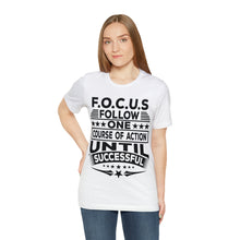 Load image into Gallery viewer, Focus - Unisex T-Shirt
