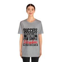 Load image into Gallery viewer, Success Design No 2 - Unisex T-Shirt
