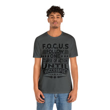 Load image into Gallery viewer, Focus - Unisex T-Shirt
