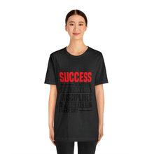 Load image into Gallery viewer, Copy of Success Design No 1 - Unisex T-Shirt
