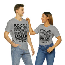 Load image into Gallery viewer, Focus - Unisex T-Shirt
