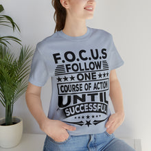 Load image into Gallery viewer, Focus - Unisex T-Shirt
