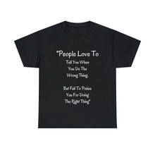 Load image into Gallery viewer, People Love To - Unisex - T-Shirt
