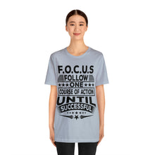 Load image into Gallery viewer, Focus - Unisex T-Shirt
