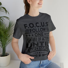 Load image into Gallery viewer, Focus - Unisex T-Shirt
