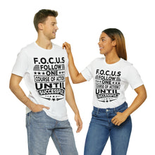 Load image into Gallery viewer, Focus - Unisex T-Shirt
