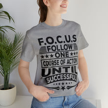 Load image into Gallery viewer, Focus - Unisex T-Shirt
