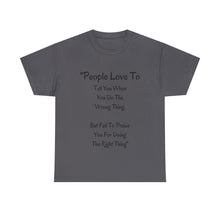 Load image into Gallery viewer, People Love To - Unisex - T-Shirt
