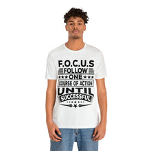 Load image into Gallery viewer, Focus - Unisex T-Shirt
