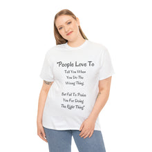 Load image into Gallery viewer, People Love To - Unisex - T-Shirt
