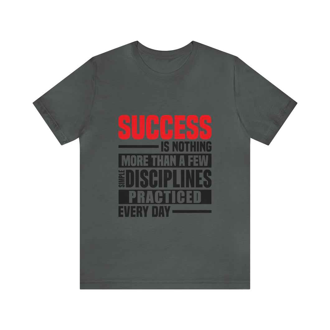 Copy of Success Design No 1 - Unisex T-Shirt