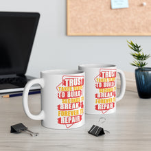 Load image into Gallery viewer, Trust Design No 3 - White Mug 11oz (Design printed on front &amp; back)
