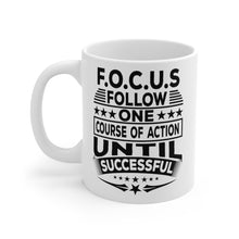 Load image into Gallery viewer, Focus - White Mug 11oz  (Design printed on front &amp; back)
